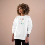 Just Be Kind Sweatshirt